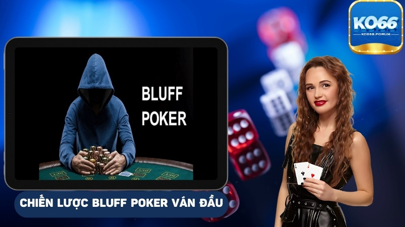 Bán bluff trong game poker