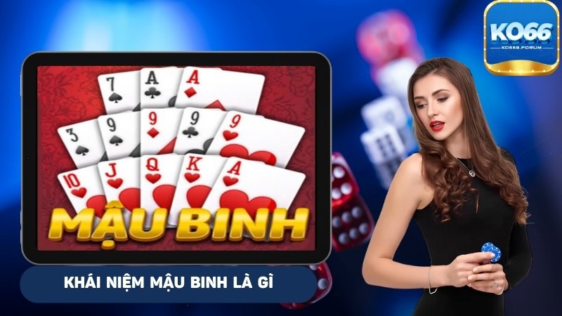 Khái niệm mậu binh là gì