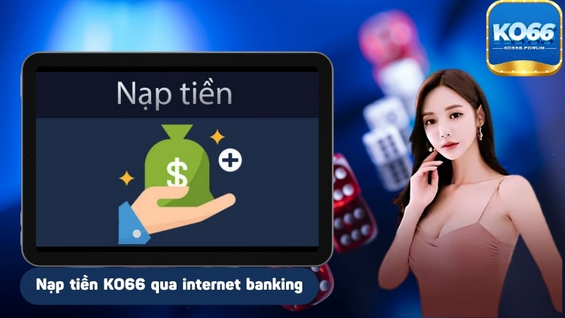 Nạp tiền internet banking